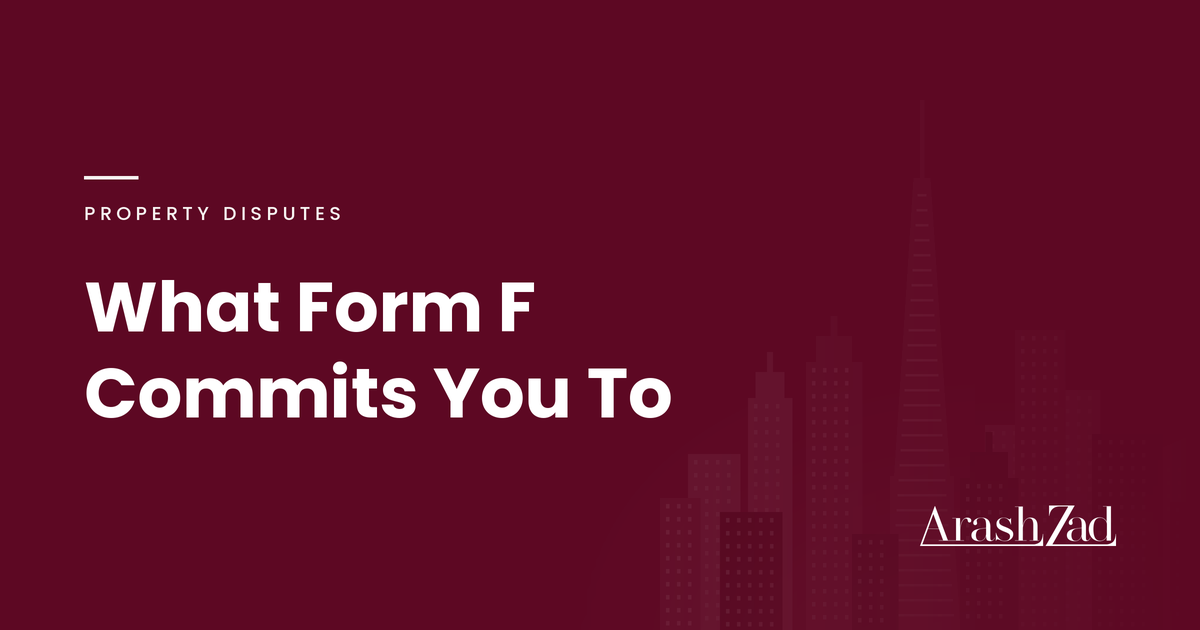 Form F Explained: What Signing It Actually Commits You To